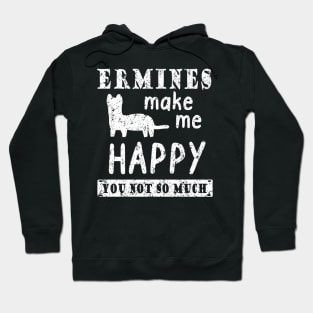 you not happy vintage ermine retro family motif Hoodie